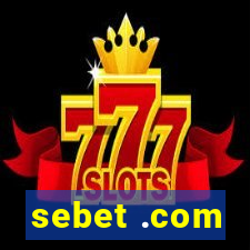 sebet .com